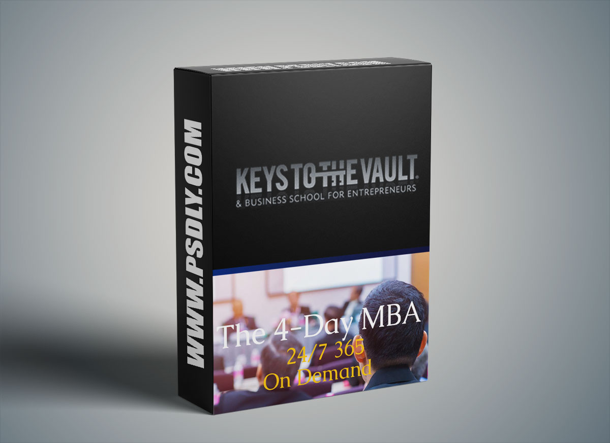 Keith Cunningham – Keys to the Vault – The 4-Day MBA
