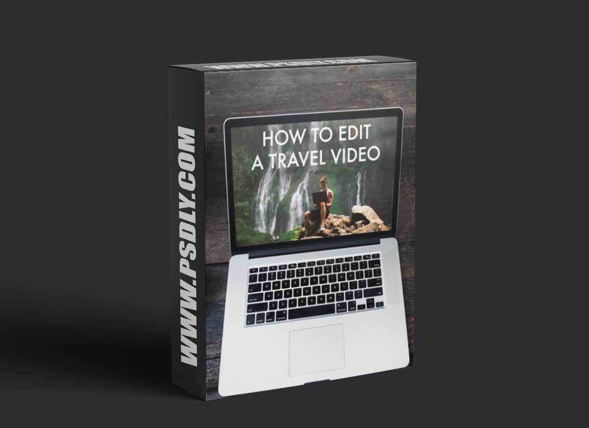 Lost LeBlanc - How To Edit a Travel Video