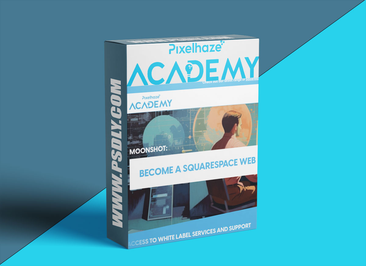 Pixelhaze Academy – Become Square Space Web Designer