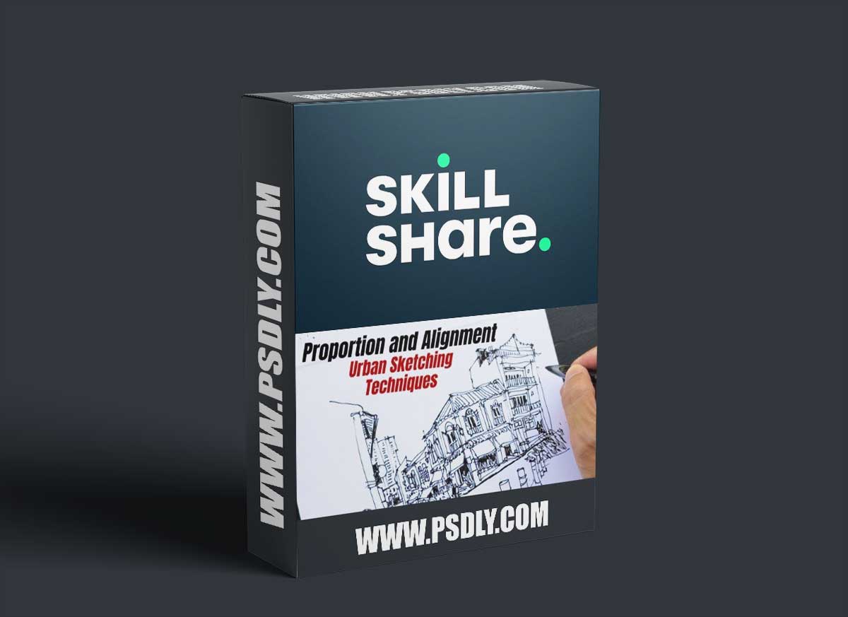 Proportion and Alignment Urban Sketching Techniques