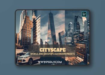 Cityscape Lightroom Presets Dekstop and Mobile RMLAQPN