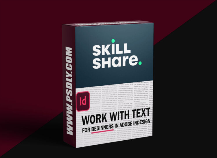 How to Work with Text for Beginners in Adobe InDesign 1 How to Work with Text for Beginners in Adobe InDesign
