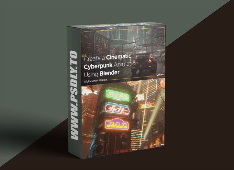 Coloso - Create Cyberpunk Animations Using Blender (Kazusa) 1 Coloso - Create Cyberpunk Animations Using Blender (Kazusa)