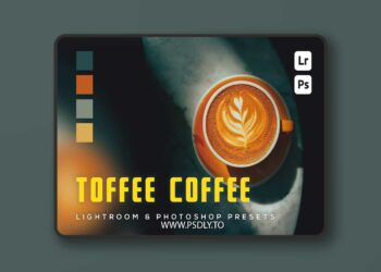 6 Toffee Coffee Lightroom and Photoshop Presets MSNG7W4