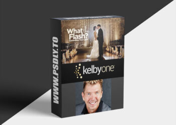 KelbyOne – What The Flash? Controlling Your Light