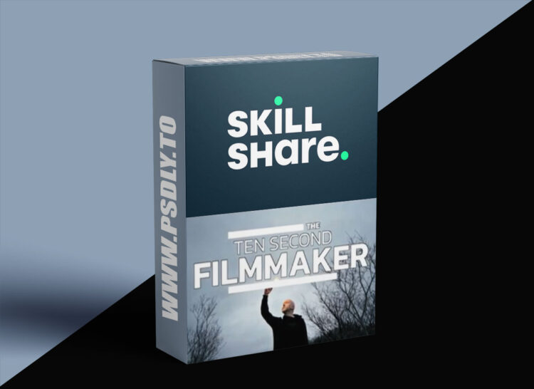 The 10-Second Filmmaker: Learn Storytelling 10 Seconds at a Time 1 The 10-Second Filmmaker: Learn Storytelling 10 Seconds at a Time