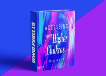 Deborah King Accessing Your 36 Higher Chakras