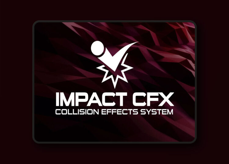 Impact CFX - Collision Effects System v1.5.4 1 Impact CFX - Collision Effects System v1.5.4