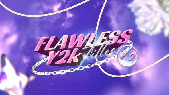 Videohive - Flawless Y2K Titles V2 - 58498296 1 Videohive - Flawless Y2K Titles V2 - 58498296