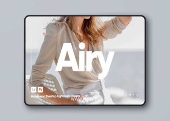 Airy Mobile & Desktop Lightroom Presets