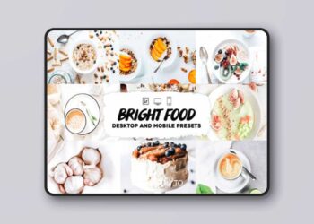 Bright Food Mobile & Desktop Lightroom Presets