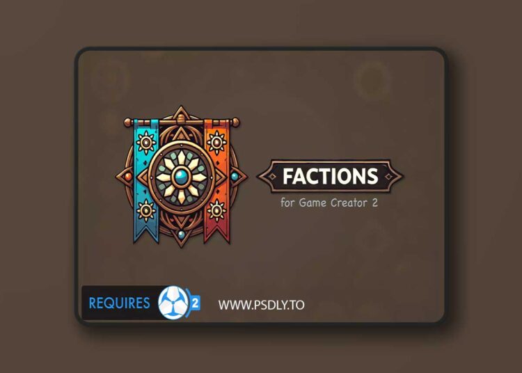 Factions (Game Creator 2) v1.1.3 for Unreal Engine 1 Factions (Game Creator 2) v1.1.3