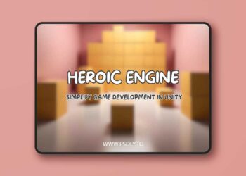 Heroic Engine | Simplify development of your game v1.1.1
