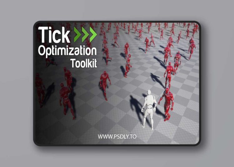 Tick Optimization Toolkit v1.4.5 (5.6) for Unreal Engine 1 Tick Optimization Toolkit v1.4.5 (5.6)