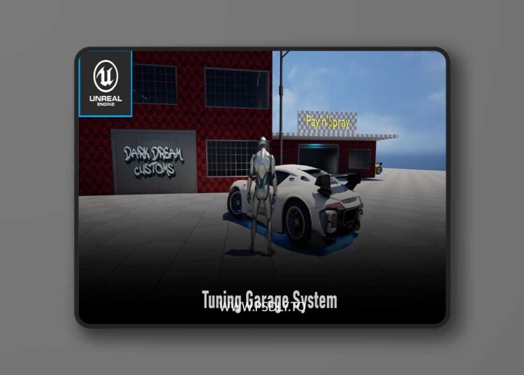 Tuning Garage System (5.0 – 5.6) for Unreal Engine 1 Tuning Garage System (5.0 – 5.6)