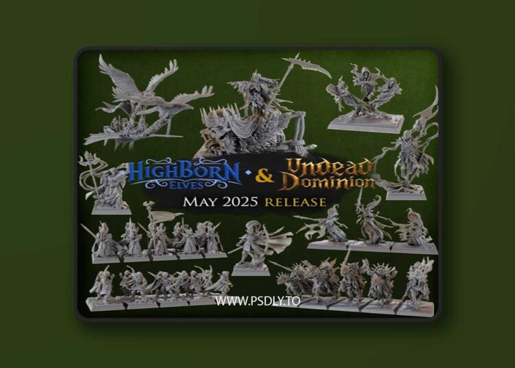 Titan Forge – May 2025 – Highborne Elves and Undead Dominion – 3D Print Model 1 Titan Forge – May 2025 – Highborne Elves and Undead Dominion – 3D Print Model