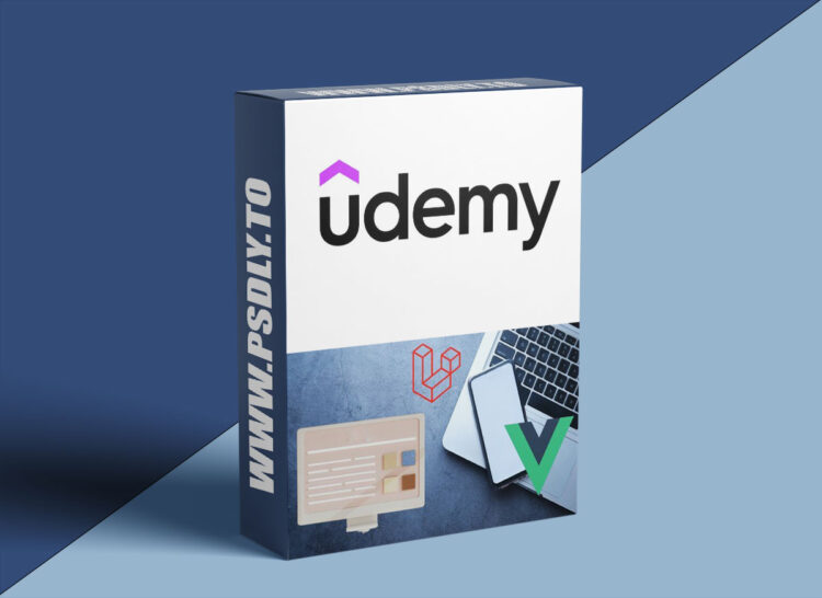 Udemy – Master Laravel and Vue.js: Build a Modern Blogging Platform 1 Master Laravel and Vue.js: Build a Modern Blogging Platform