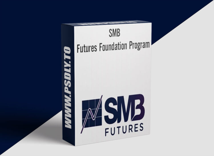 SMB – Futures Foundation Program V2.0 1 SMB – Futures Foundation Program V2.0