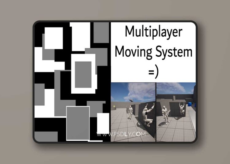 Multiplayer Moving System (5.0 – 5.6) for Unreal Engine 1 Multiplayer Moving System (5.0 – 5.6)